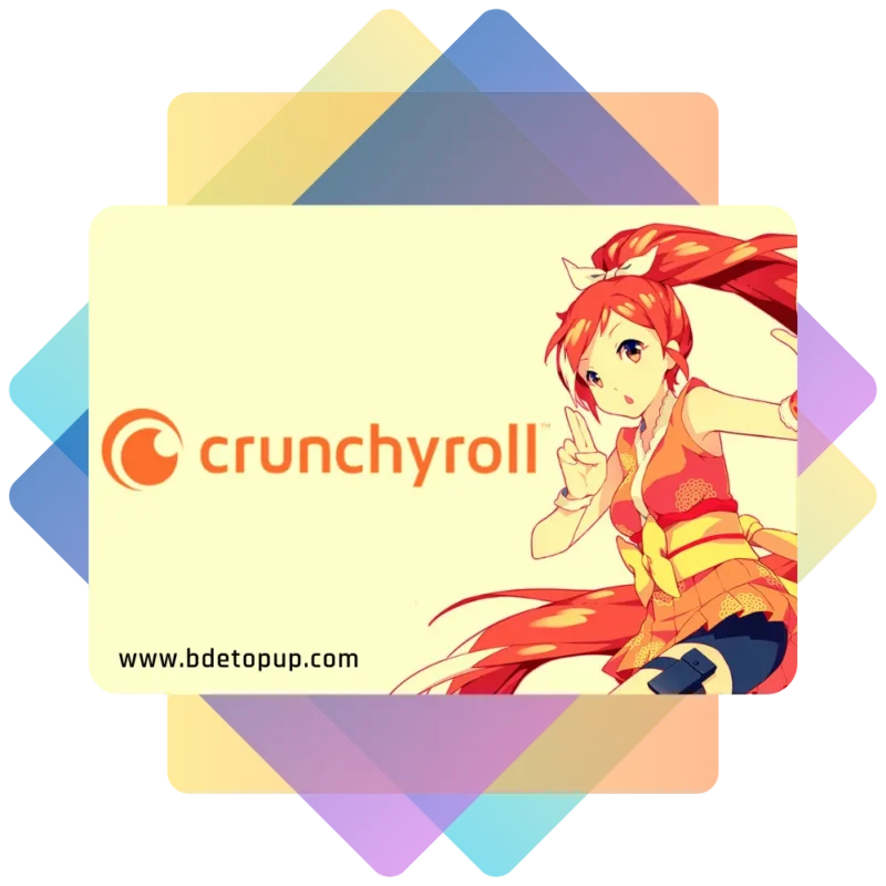 Crunchyroll Subscription Bangladesh